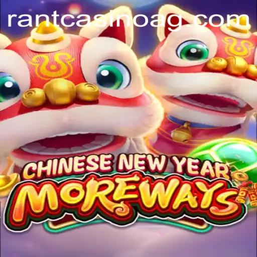 Unveiling CHINESENEWYEARMOREWAYS: Celebrate and Conquer in an Online Gaming Realm